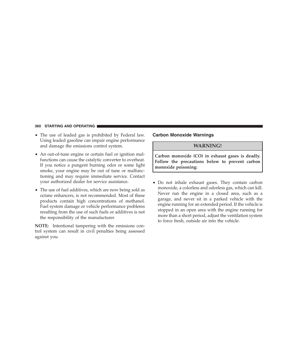 Carbon monoxide warnings, Gasoline/oxygenate blends, Mmt in gasoline | Chrysler 2008 300 SRT User Manual | Page 362 / 482