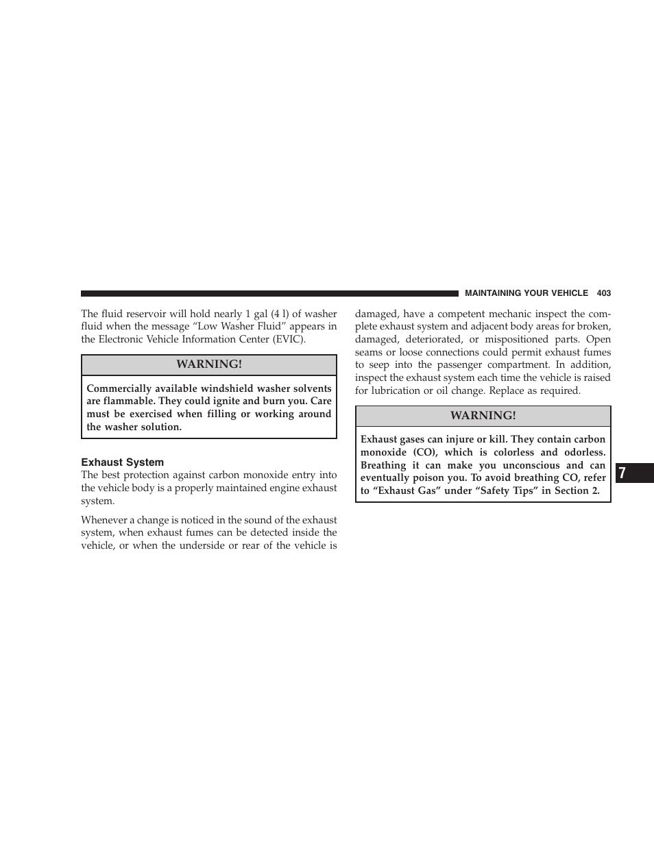 Exhaust system, A/c air filter — if equipped, Power steering — fluid check | Chrysler 2008 300 SRT User Manual | Page 405 / 482