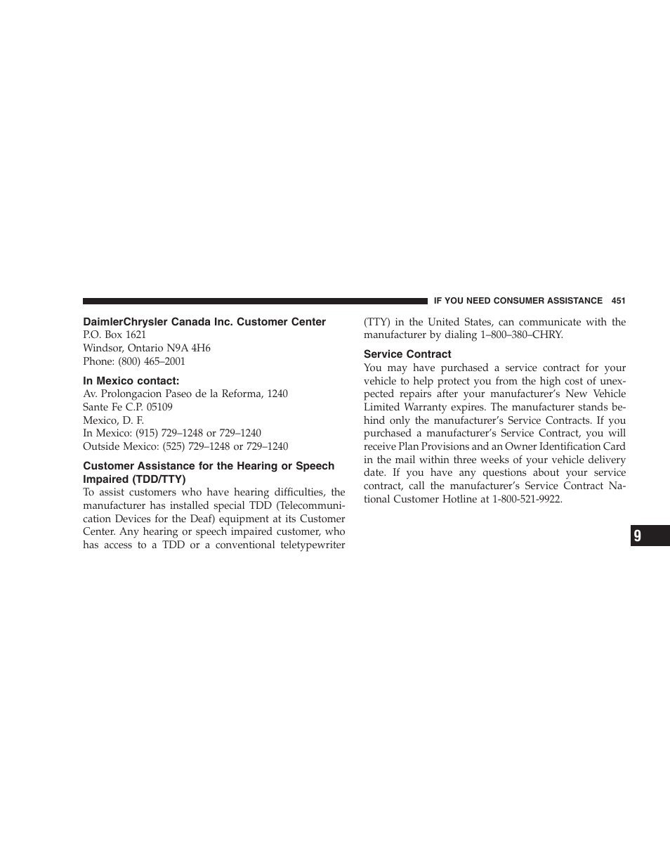 Daimlerchrysler canada inc. customer center, In mexico contact, Service contract | Customer assistance for the hearing or, Speech impaired (tdd/tty) | Chrysler 2008 300 SRT User Manual | Page 453 / 482