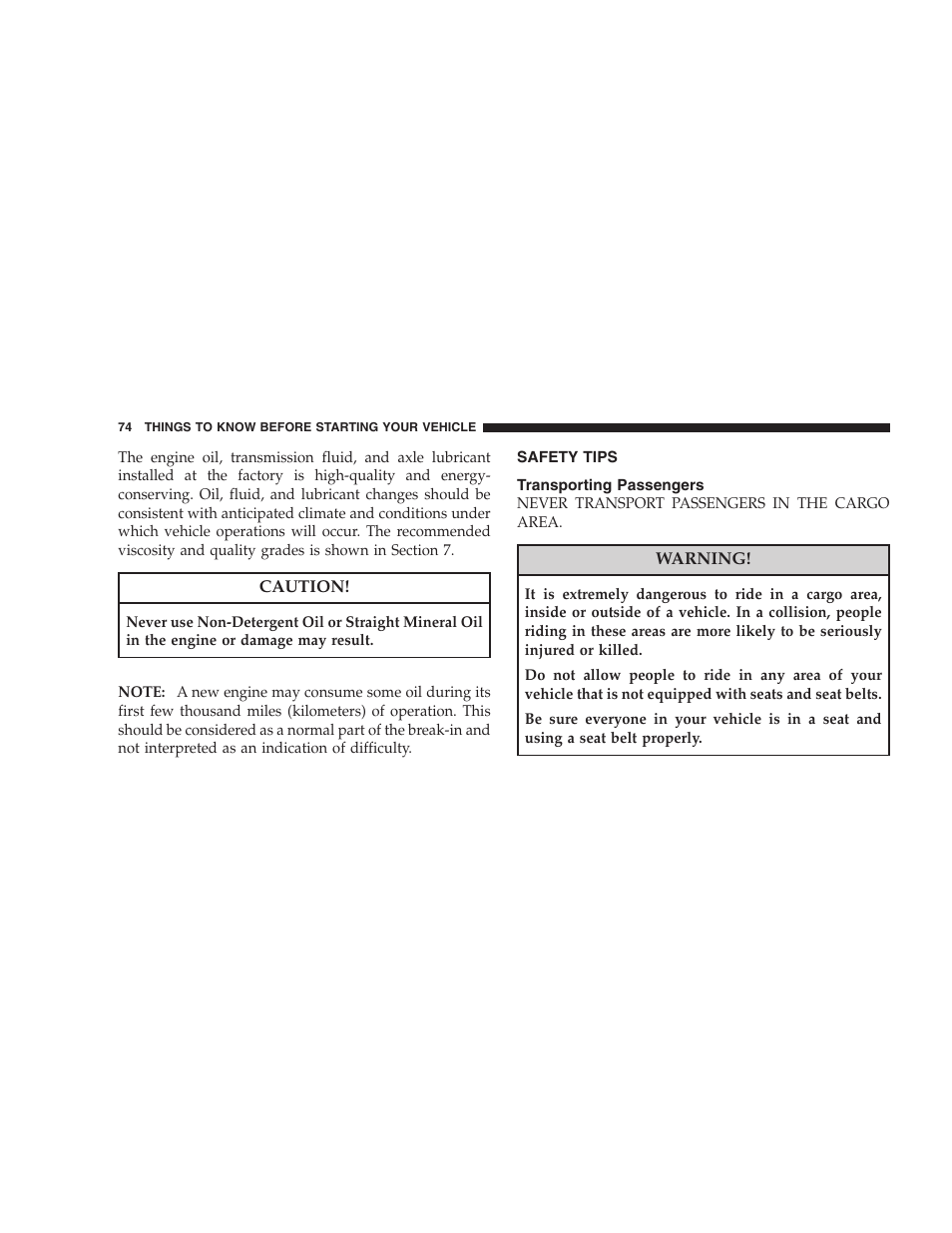 Safety tips, Transporting passengers, Lock your vehicle | Exhaust gas | Chrysler 2008 300 SRT User Manual | Page 76 / 482