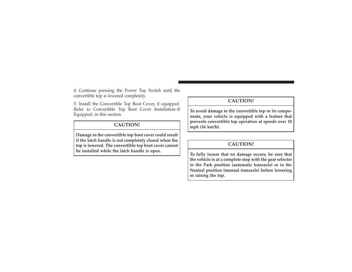 To raise the top | Chrysler 2008 PT Cruiser User Manual | Page 128 / 491