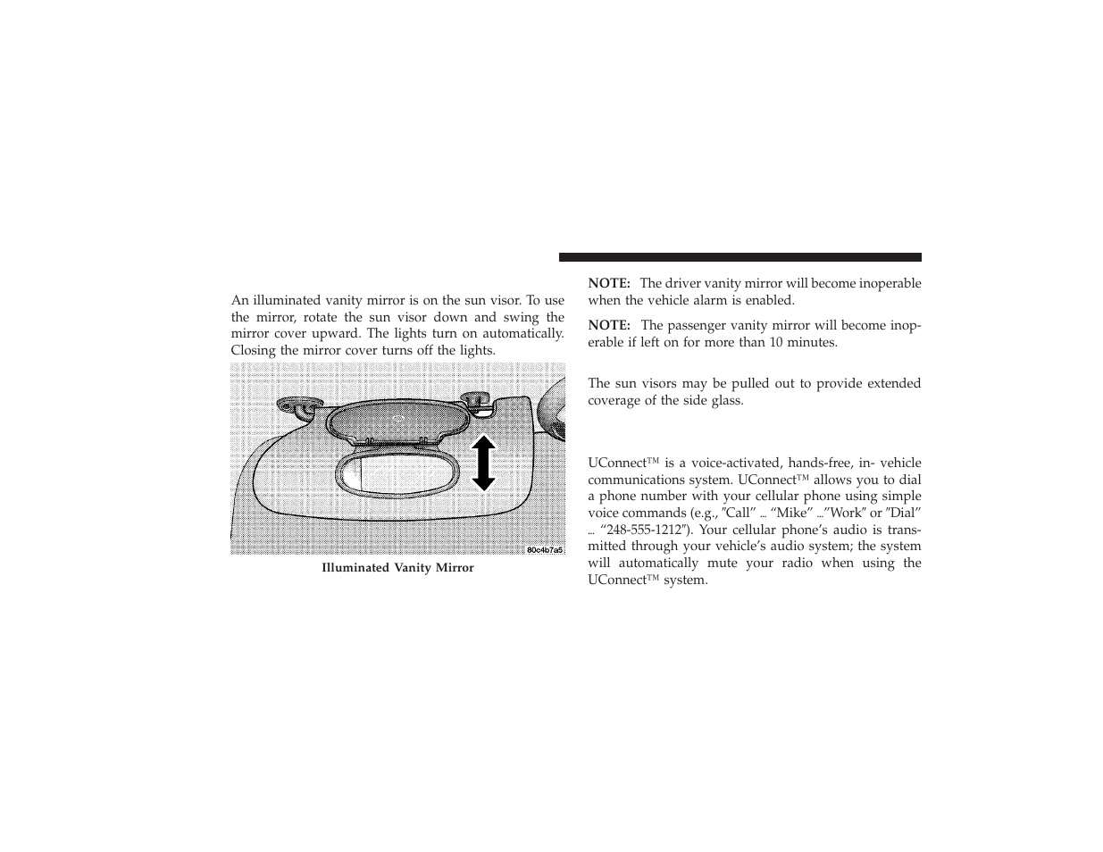 Illuminated vanity mirrors - if equipped, Sun visor sliding feature, Hands-free communication (uconnect) - if equipped | Illuminated vanity mirrors — if equipped, Hands–free communication (uconnect™) — if, Equipped | Chrysler 2008 PT Cruiser User Manual | Page 140 / 491