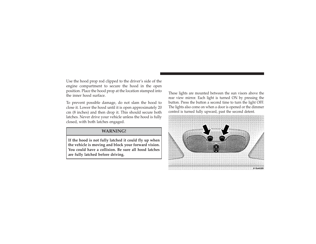Lights, Map/reading lights (sedan) | Chrysler 2008 PT Cruiser User Manual | Page 186 / 491
