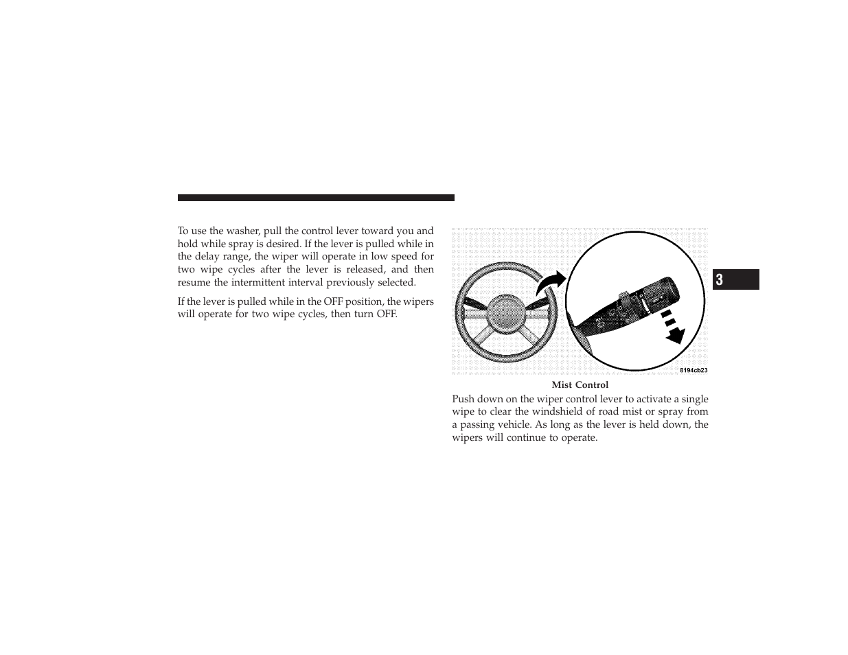 Windshield washers, Mist feature | Chrysler 2008 PT Cruiser User Manual | Page 193 / 491