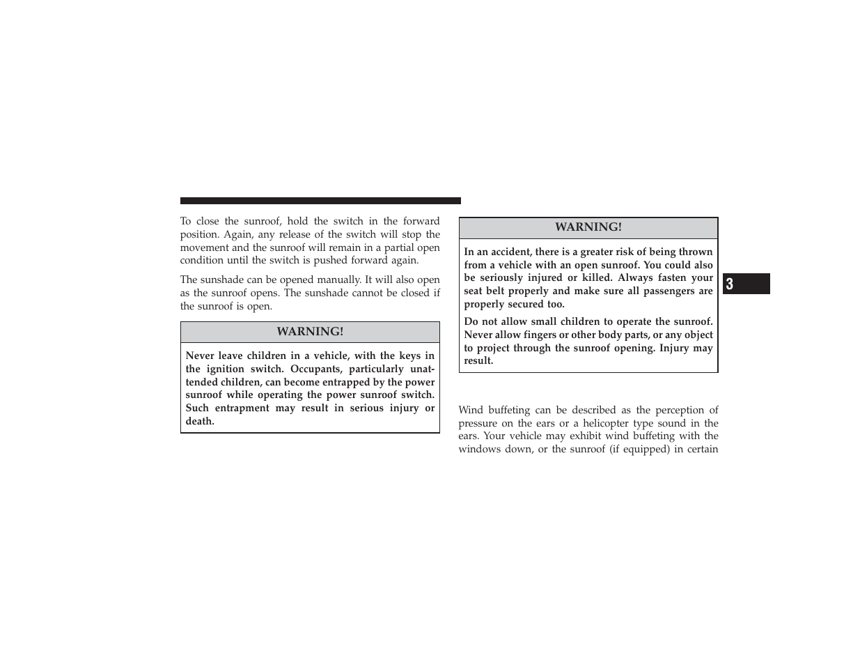 Wind buffeting | Chrysler 2008 PT Cruiser User Manual | Page 207 / 491