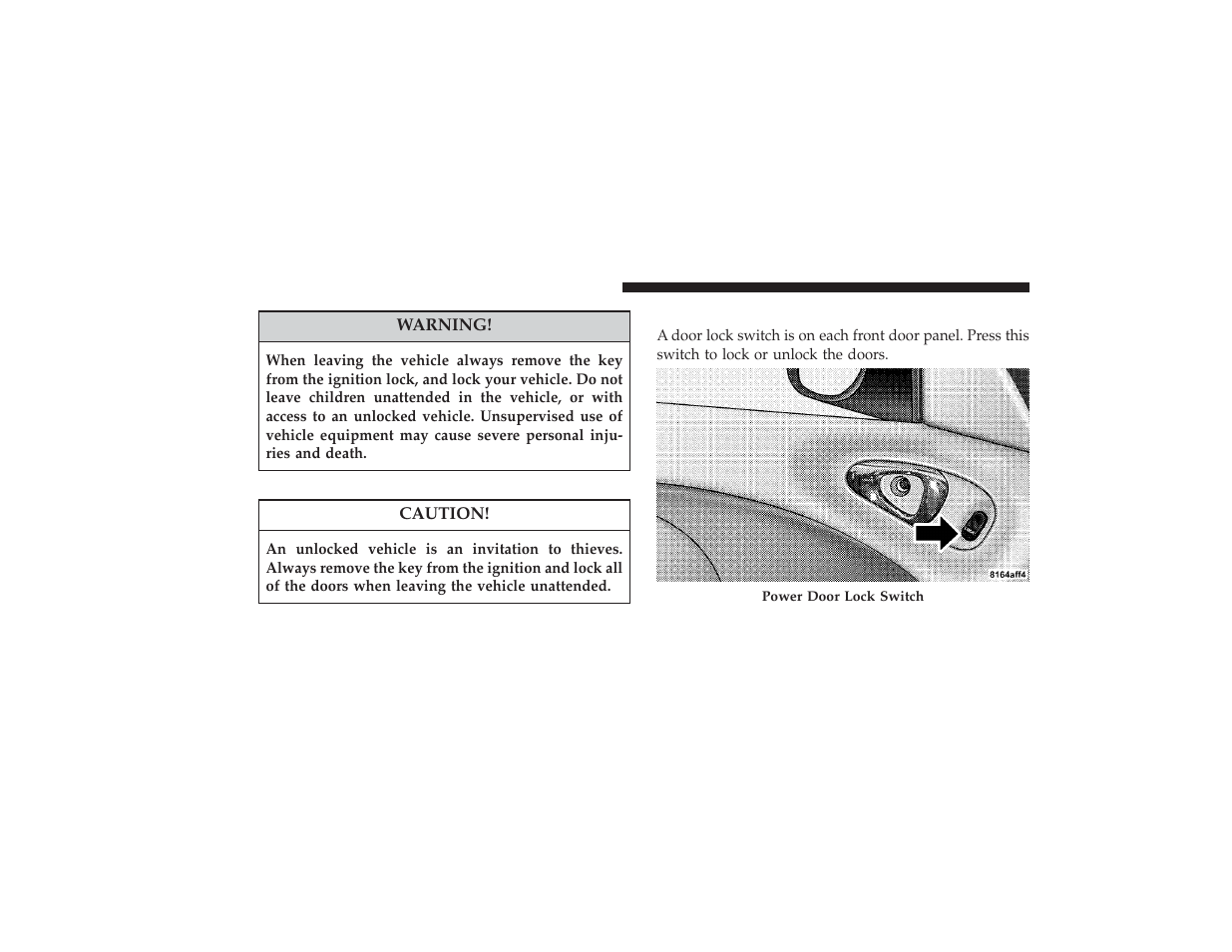 Power door locks - if equipped, Power door locks — if equipped | Chrysler 2008 PT Cruiser User Manual | Page 22 / 491