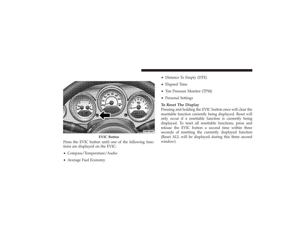 Evic functions | Chrysler 2008 PT Cruiser User Manual | Page 244 / 491