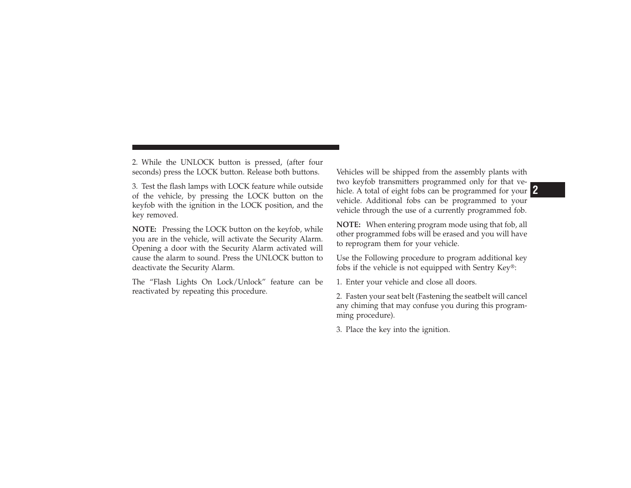 To program additional transmitters | Chrysler 2008 PT Cruiser User Manual | Page 29 / 491