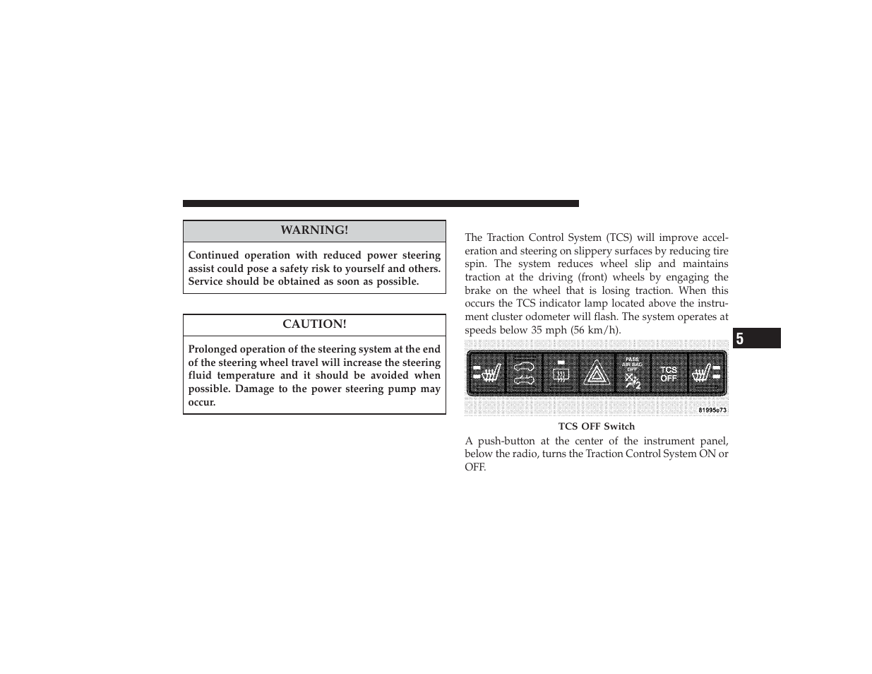 Traction control system - if equipped, Traction control system — if equipped | Chrysler 2008 PT Cruiser User Manual | Page 313 / 491