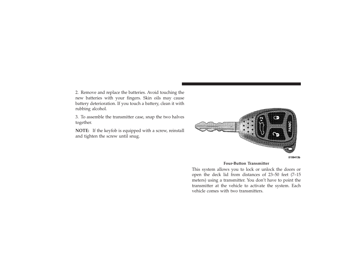 Remote keyless entry (convertible) | Chrysler 2008 PT Cruiser User Manual | Page 32 / 491