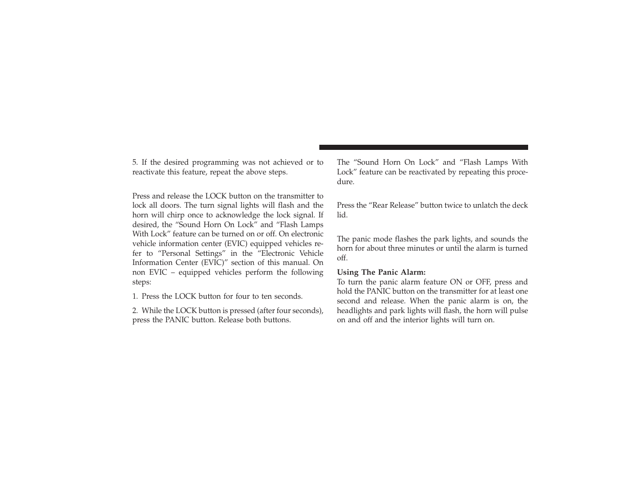 To lock the doors, To unlatch the deck lid, Panic alarm | Chrysler 2008 PT Cruiser User Manual | Page 34 / 491
