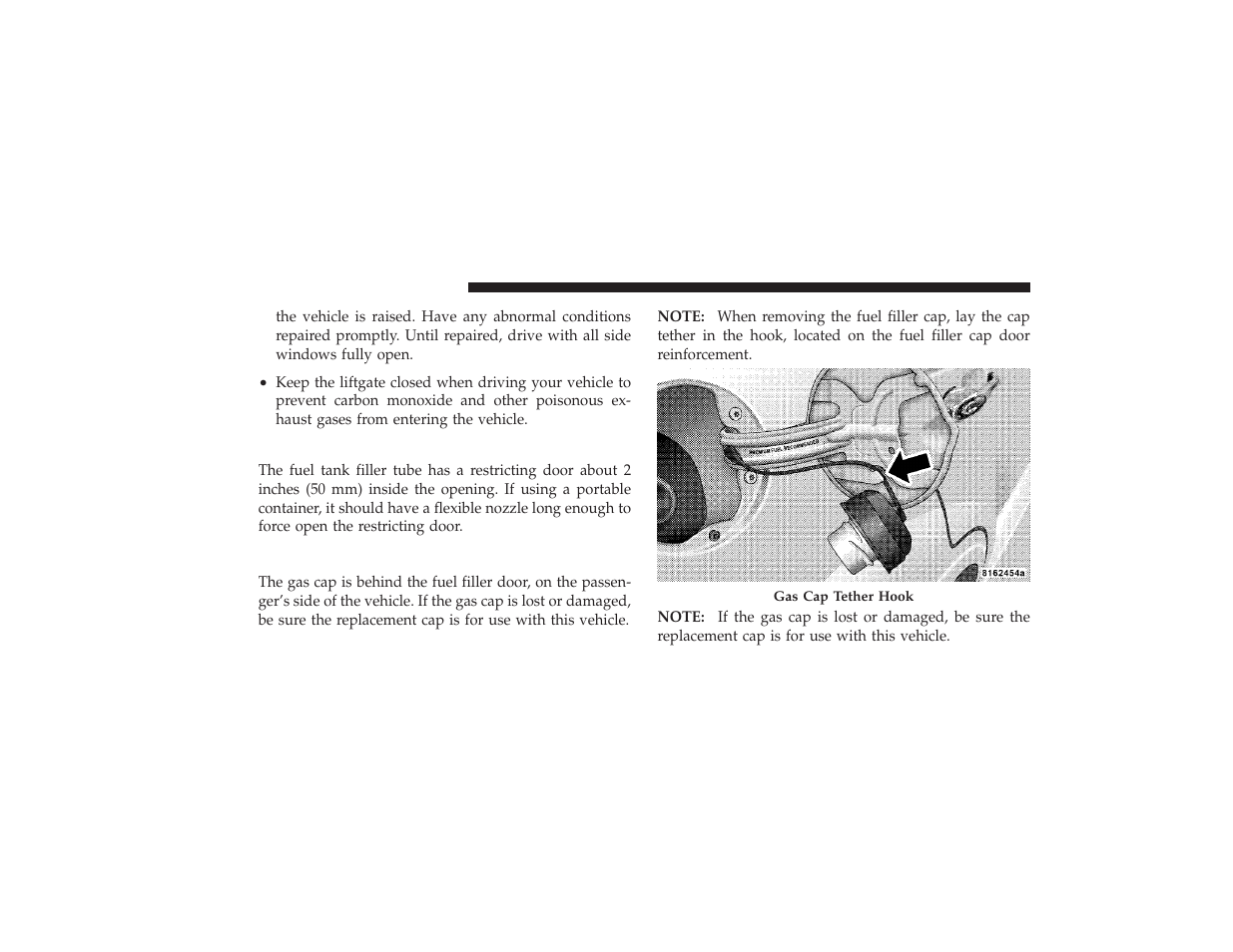 Adding fuel, Fuel filler cap (gas cap) | Chrysler 2008 PT Cruiser User Manual | Page 342 / 491