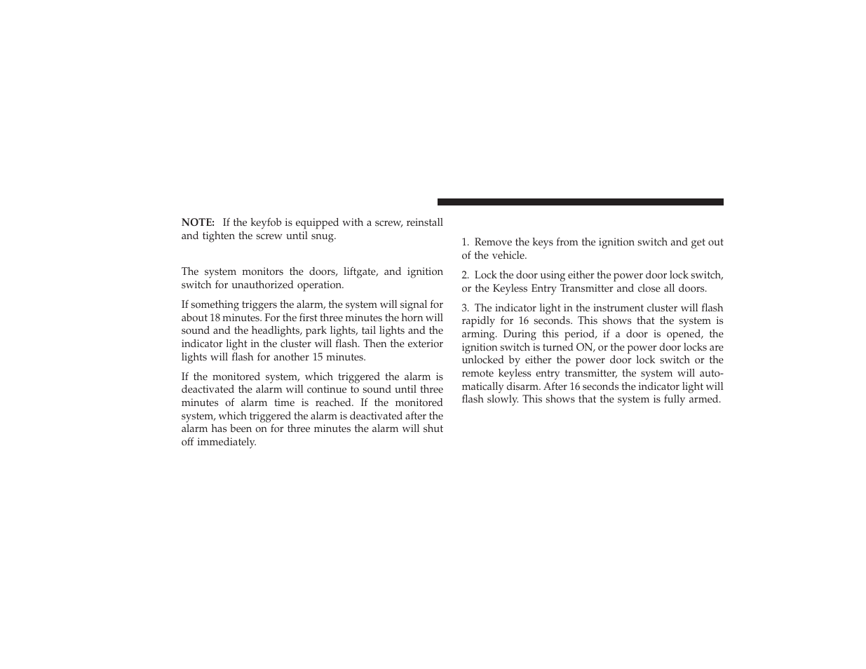 Security alarm system - if equipped, To set the alarm, Security alarm system — if equipped | Chrysler 2008 PT Cruiser User Manual | Page 38 / 491