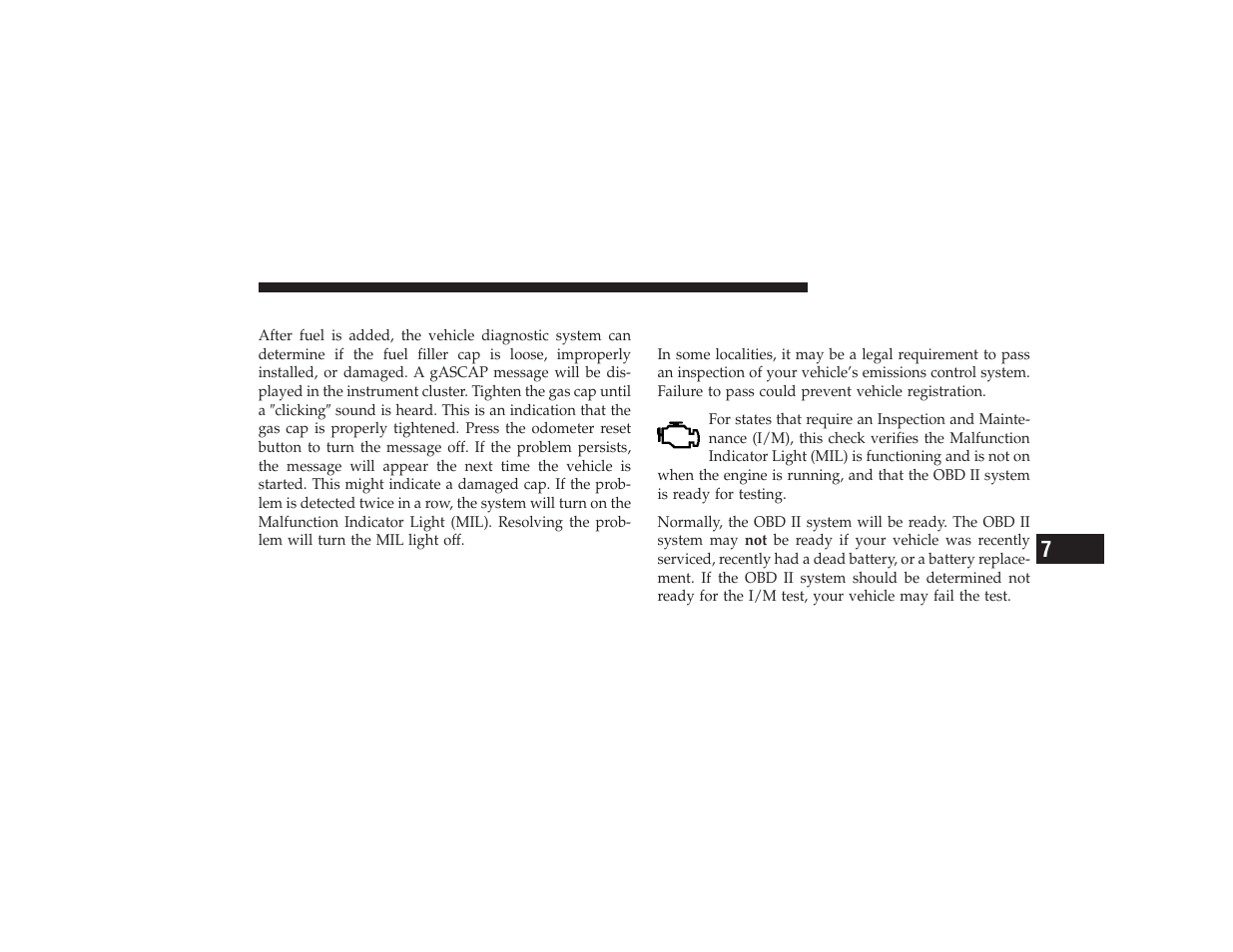 Loose fuel filler cap message, Emissions inspection and maintenance programs, Emissions inspection and maintenance | Programs | Chrysler 2008 PT Cruiser User Manual | Page 383 / 491