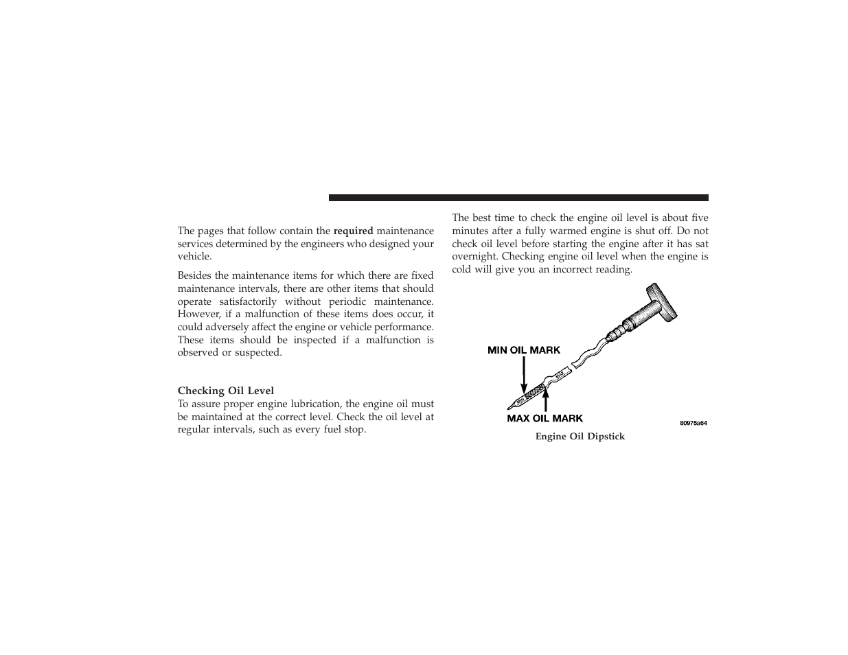 Maintenance procedures, Engine oil | Chrysler 2008 PT Cruiser User Manual | Page 386 / 491