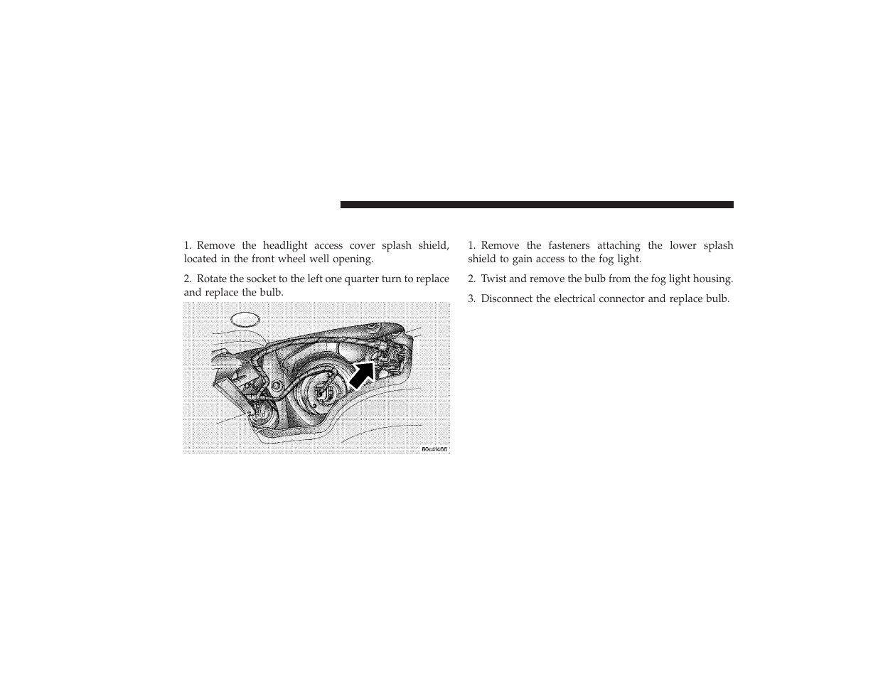 Front park/turn signal/side marker lights, Front fog lights - if equipped, Front fog lights — if equipped | Chrysler 2008 PT Cruiser User Manual | Page 428 / 491