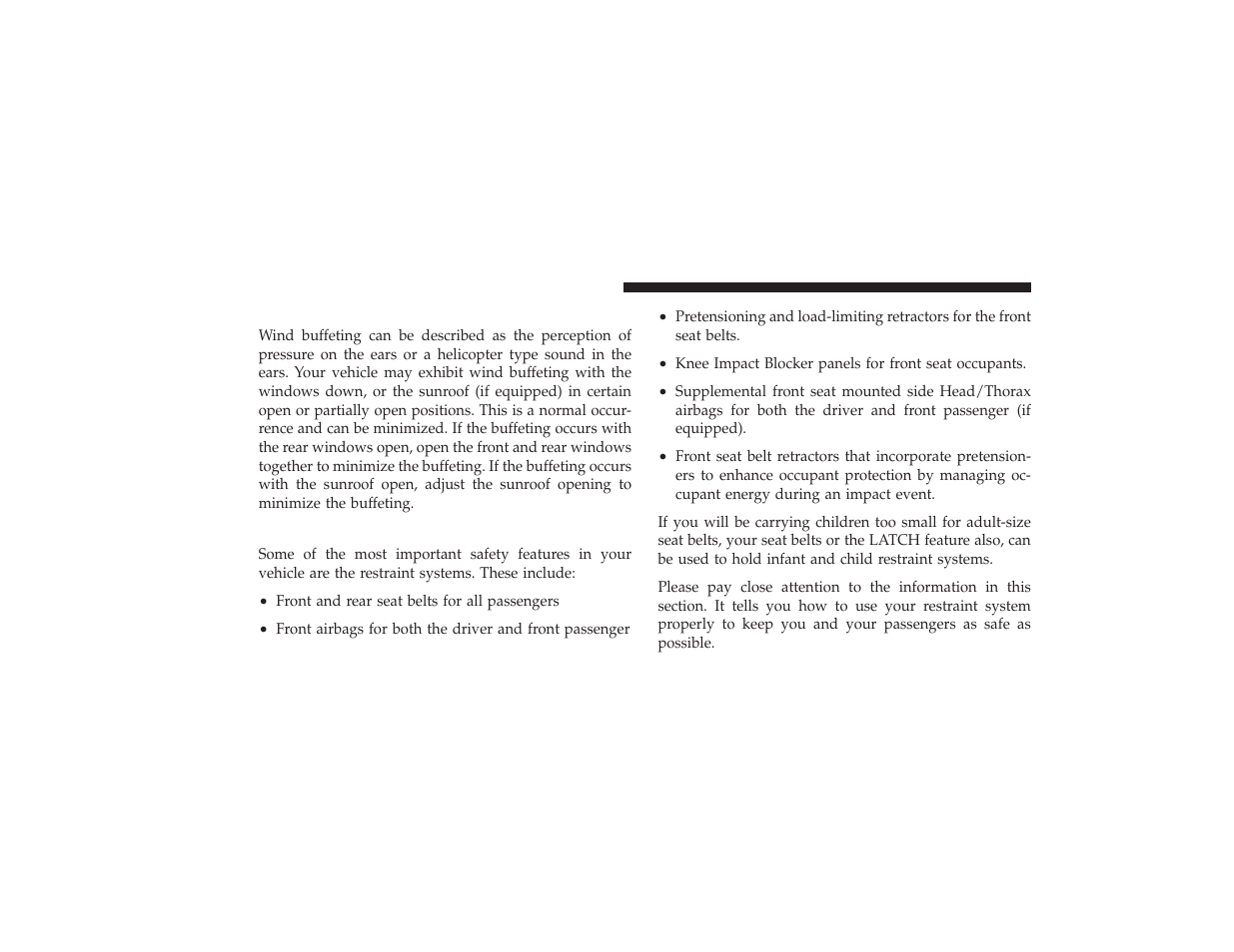 Wind buffeting, Occupant restraints (sedan) | Chrysler 2008 PT Cruiser User Manual | Page 46 / 491
