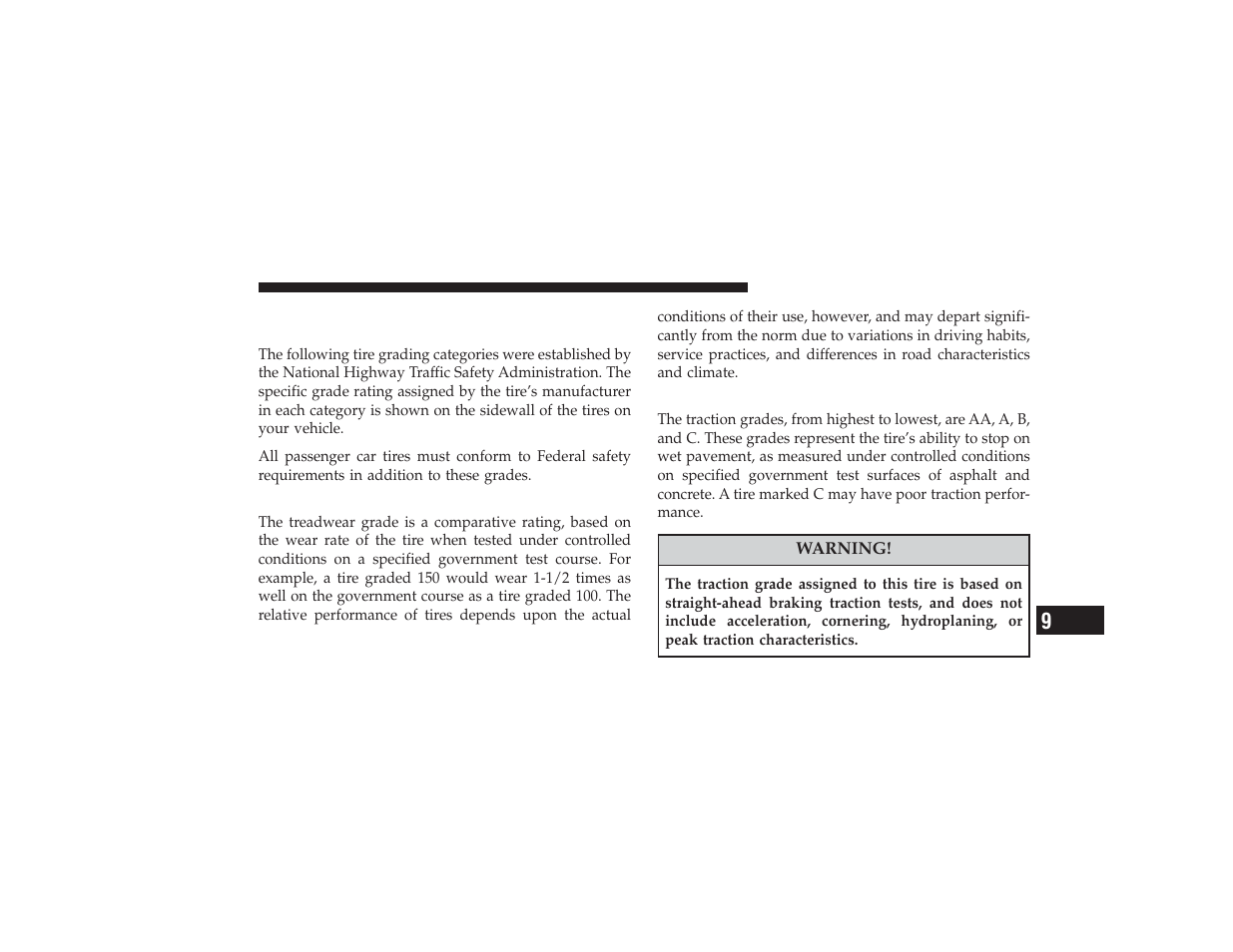 Treadwear, Traction grades, Department of transportation uniform tire | Quality grades | Chrysler 2008 PT Cruiser User Manual | Page 469 / 491