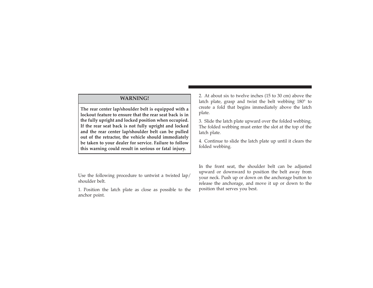 Lap/shoulder seat belt untwisting procedure, Adjustable upper shoulder seat belt anchorage, Adjustable upper shoulder seat belt | Anchorage | Chrysler 2008 PT Cruiser User Manual | Page 54 / 491