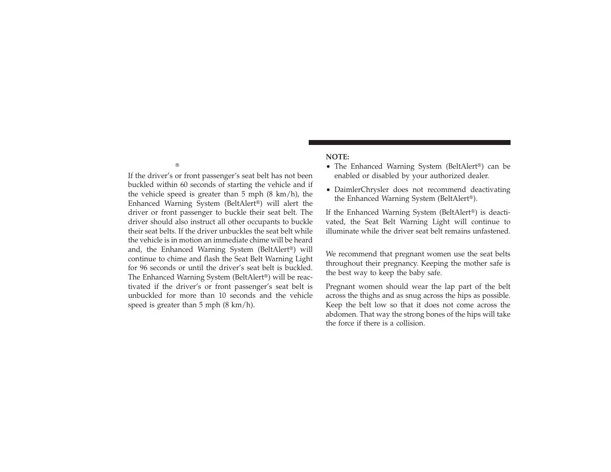 Enhanced seat belt reminder system (beltalert), Seat belts and pregnant women, Enhanced seat belt reminder system | Beltalert | Chrysler 2008 PT Cruiser User Manual | Page 56 / 491