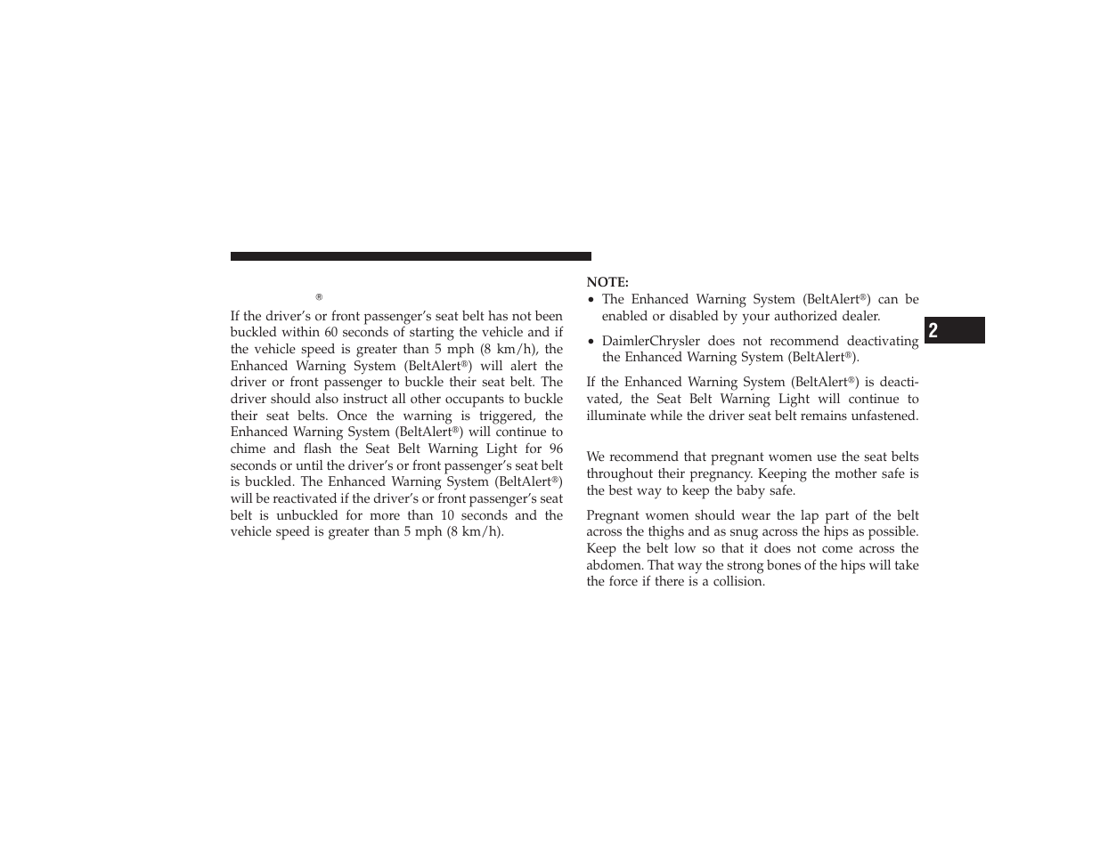 Enhanced seat belt reminder system (beltalert), Seat belts and pregnant women, Enhanced seat belt reminder system | Beltalert | Chrysler 2008 PT Cruiser User Manual | Page 91 / 491