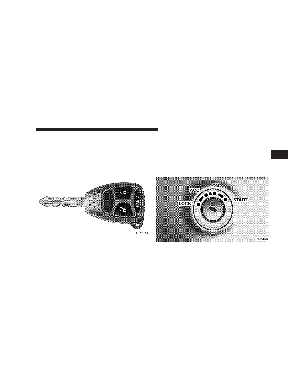 A word about your keys, Ignition key removal | Chrysler 2008 PT Cruiser Convertible User Manual | Page 13 / 488