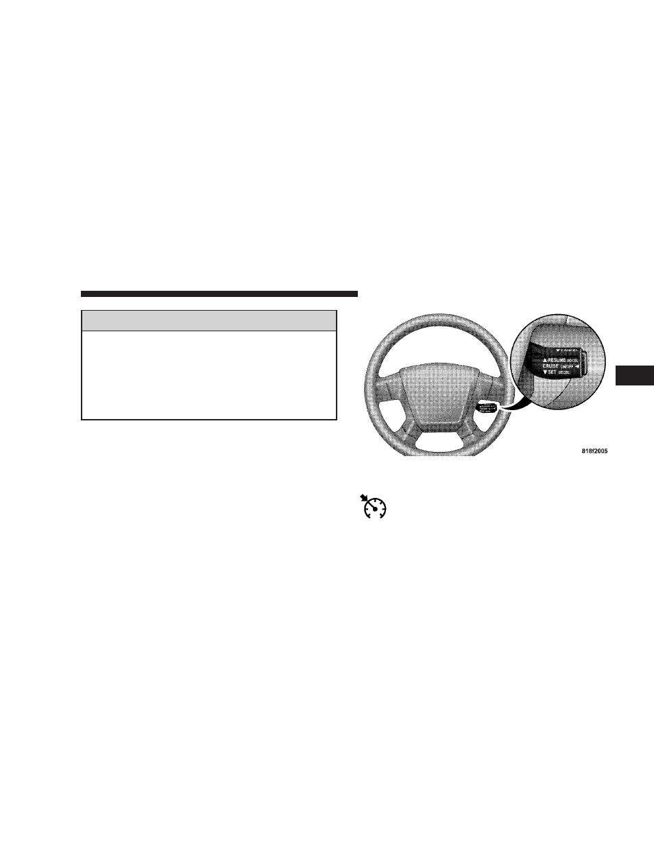 Electronic speed control - if equipped, Electronic speed control operation, To activate | Electronic speed control — if equipped | Chrysler 2008 Sebring Convertible User Manual | Page 151 / 454