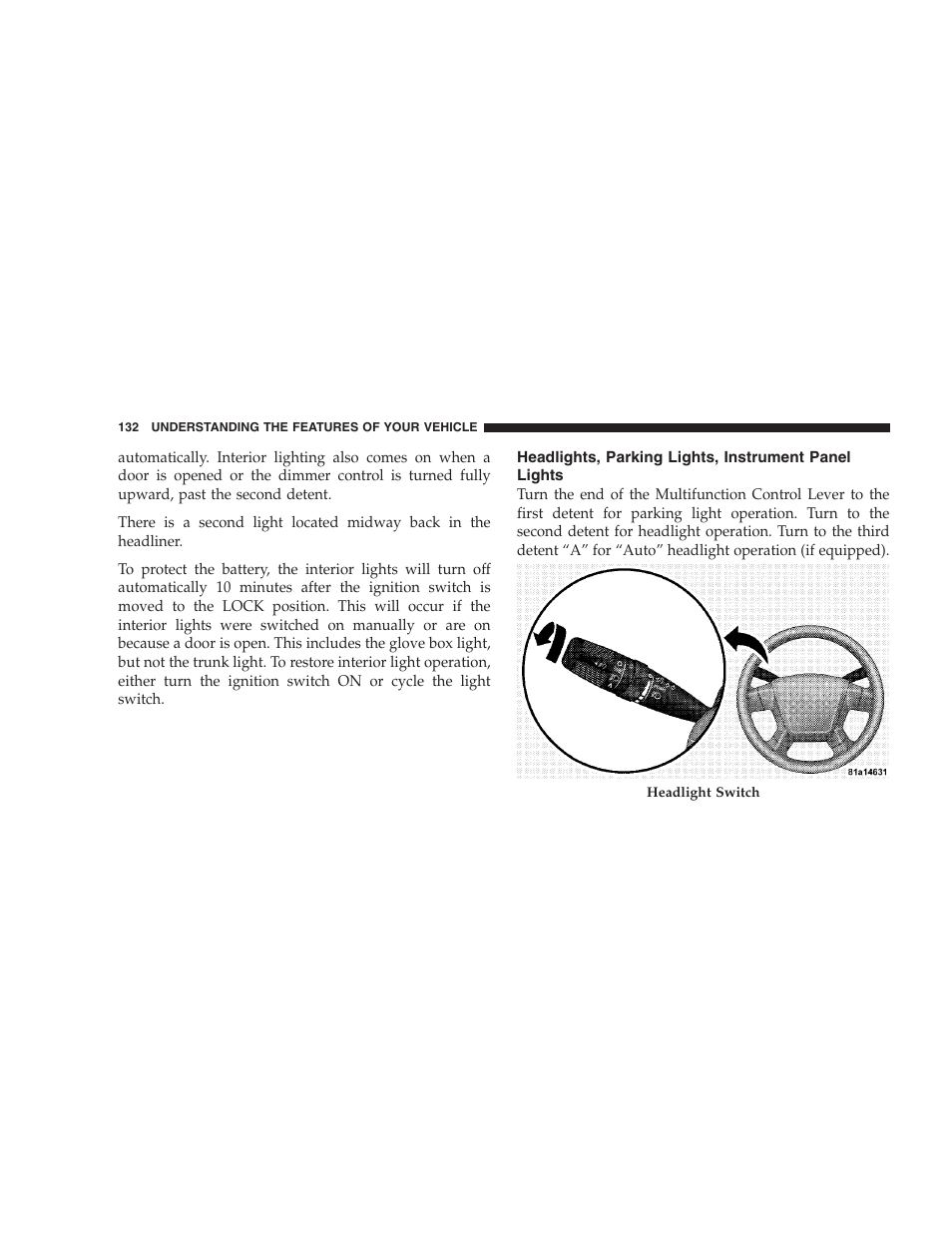 Headlights, parking lights, instrument panel, Lights | Chrysler 2008 Sebring Sedan User Manual | Page 134 / 494