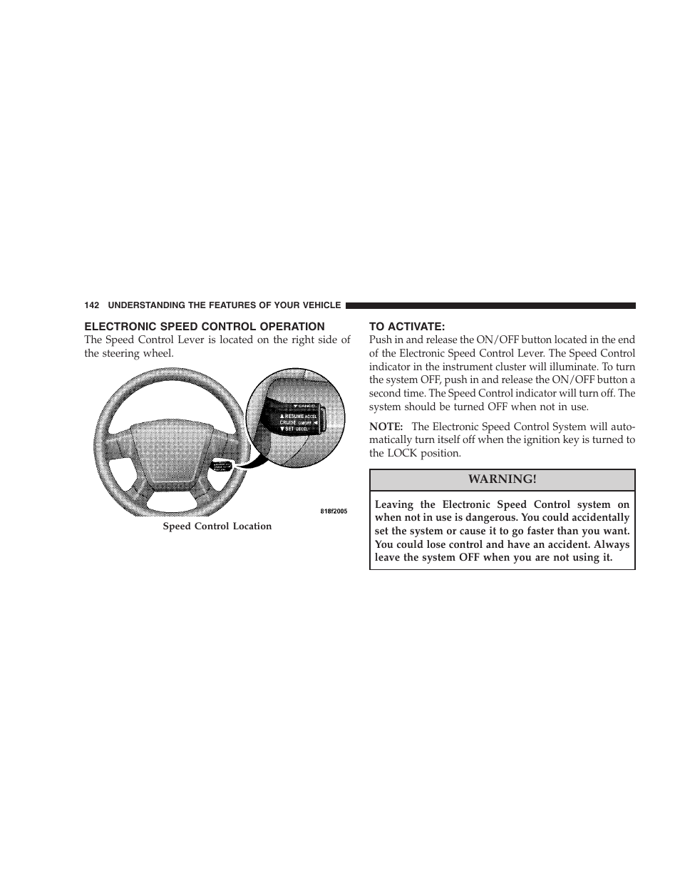 Electronic speed control operation, To activate | Chrysler 2008 Sebring Sedan User Manual | Page 144 / 494