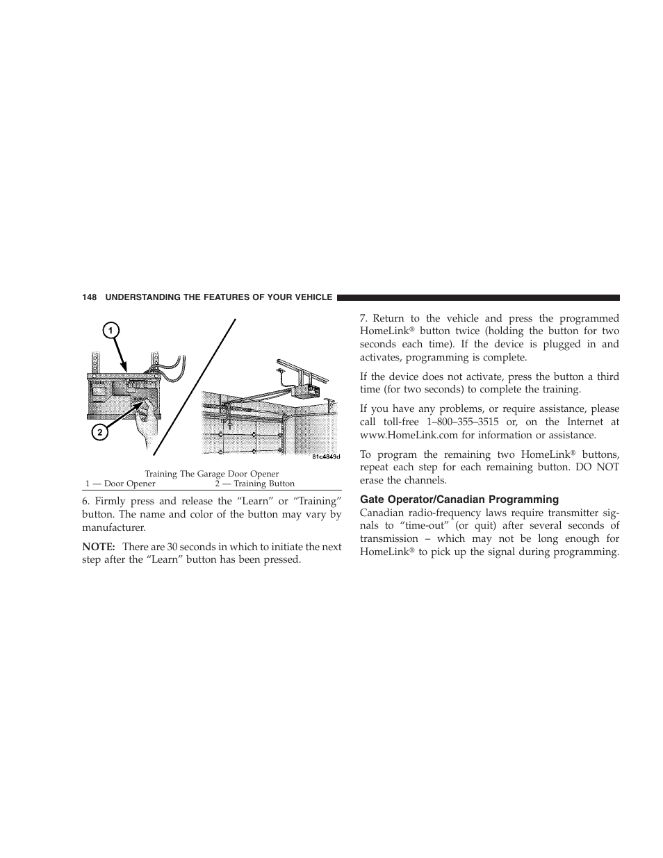 Gate operator/canadian programming | Chrysler 2008 Sebring Sedan User Manual | Page 150 / 494