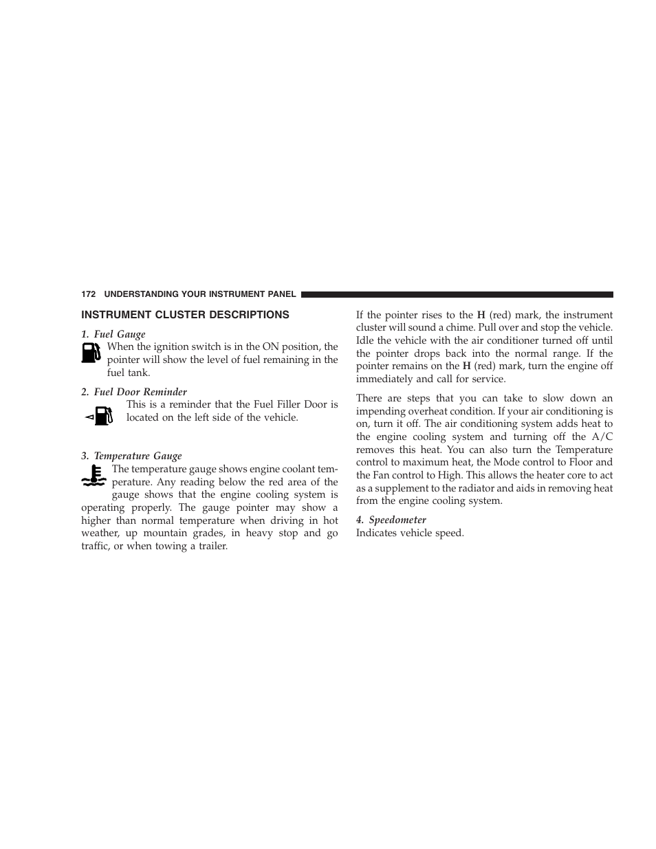 Instrument cluster descriptions | Chrysler 2008 Sebring Sedan User Manual | Page 174 / 494