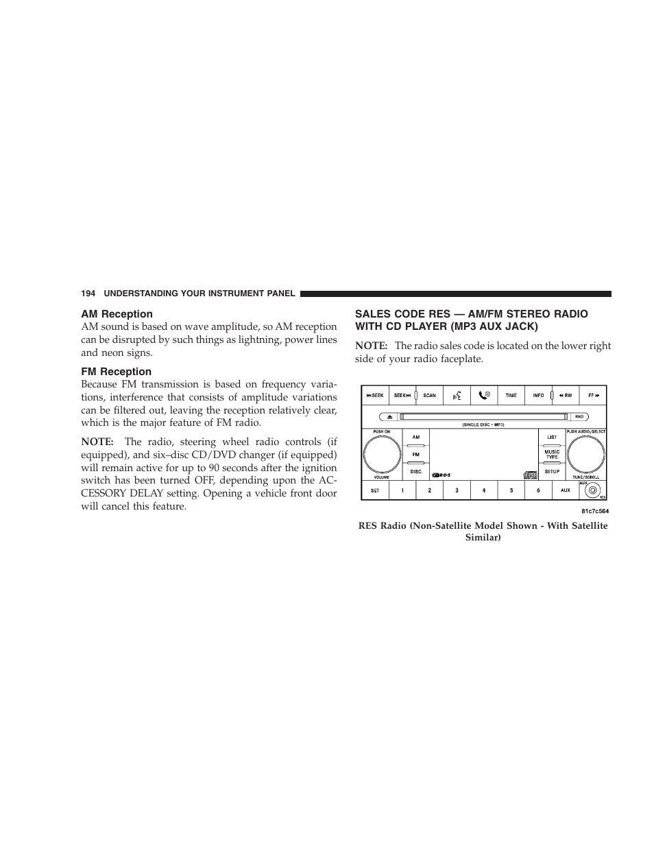 Am reception, Fm reception, Sales code res — am/fm stereo radio with | Cd player (mp3 aux jack) | Chrysler 2008 Sebring Sedan User Manual | Page 196 / 494