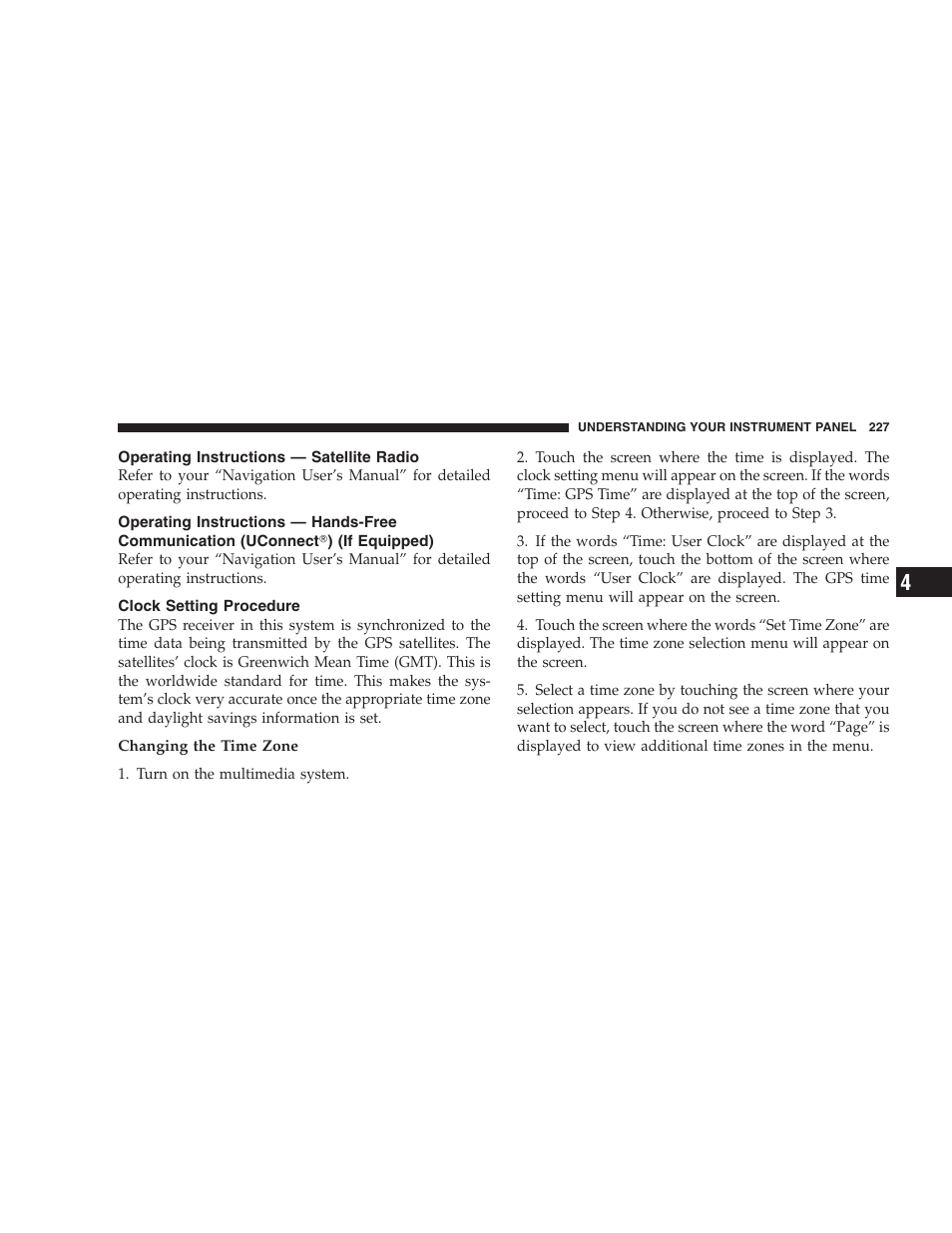 Operating instructions - satellite radio, Clock setting procedure, Operating instructions — satellite radio | Operating instructions — hands-free, Communication (uconnect, If equipped) | Chrysler 2008 Sebring Sedan User Manual | Page 229 / 494