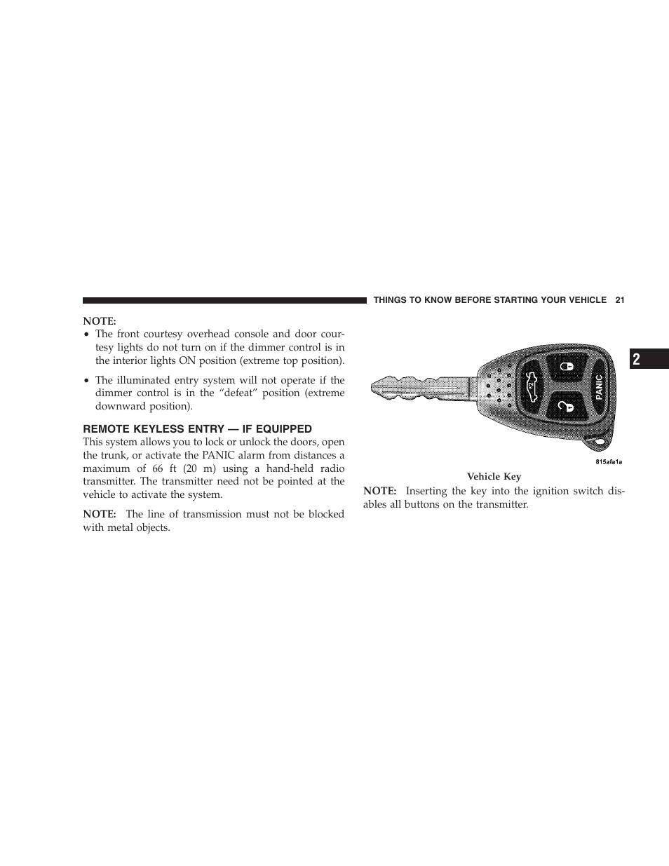 Remote keyless entry - if equipped, Remote keyless entry — if equipped | Chrysler 2008 Sebring Sedan User Manual | Page 23 / 494