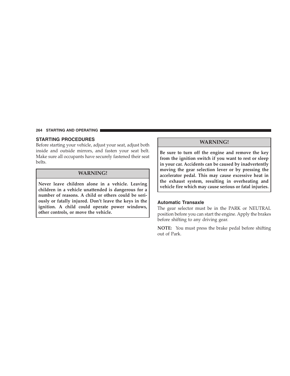 Starting procedures, Automatic transaxle | Chrysler 2008 Sebring Sedan User Manual | Page 266 / 494