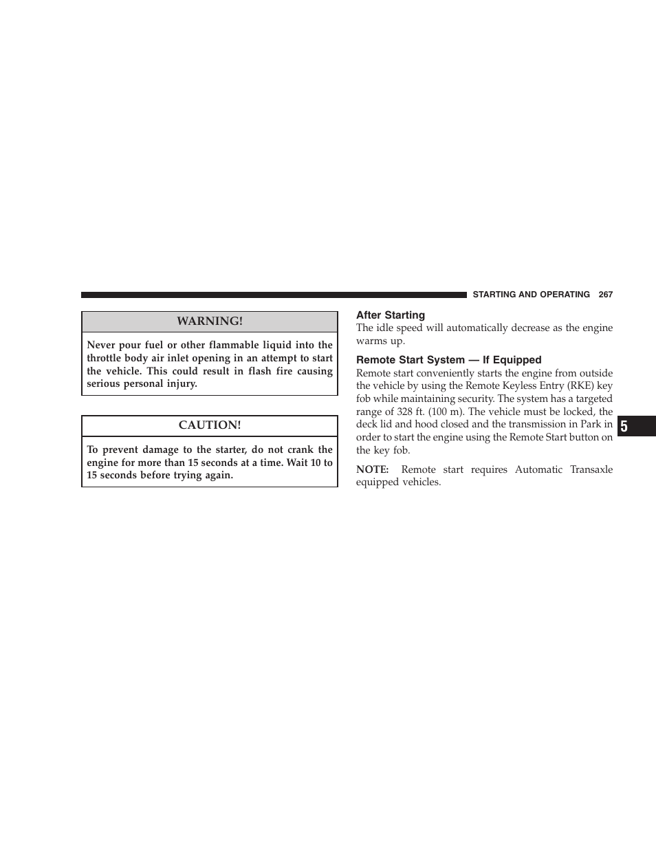 After starting, Remote start system - if equipped, Remote start system — if equipped | Chrysler 2008 Sebring Sedan User Manual | Page 269 / 494