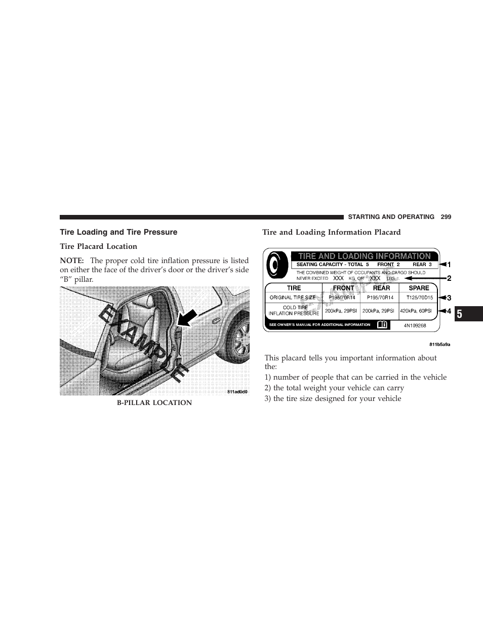 Tire loading and tire pressure | Chrysler 2008 Sebring Sedan User Manual | Page 301 / 494