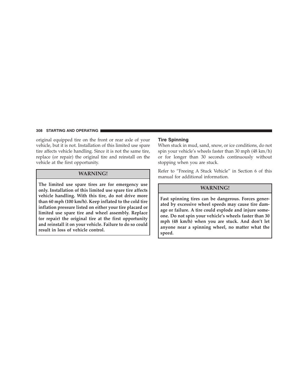 Tire spinning | Chrysler 2008 Sebring Sedan User Manual | Page 310 / 494