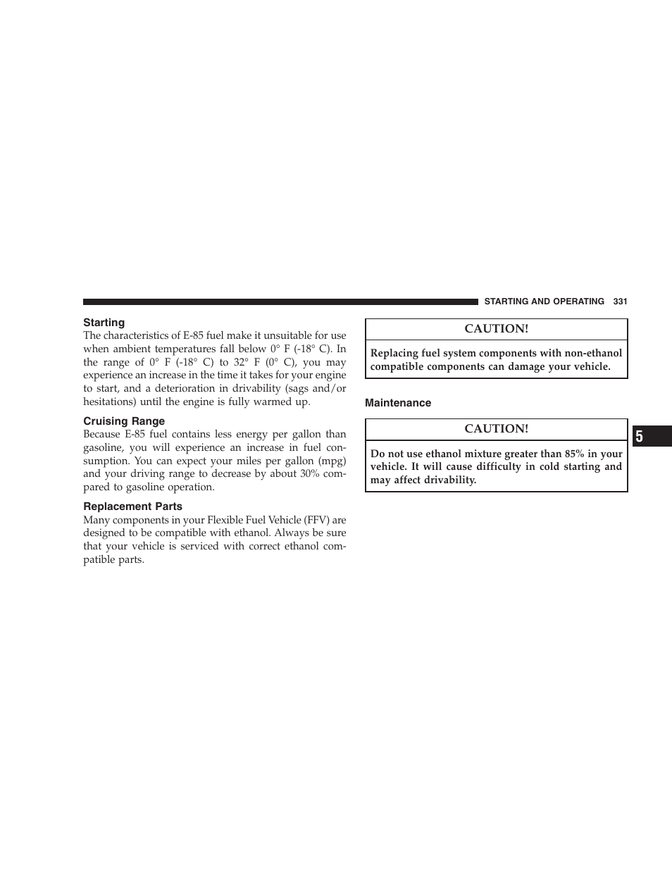 Starting, Cruising range, Replacement parts | Maintenance | Chrysler 2008 Sebring Sedan User Manual | Page 333 / 494