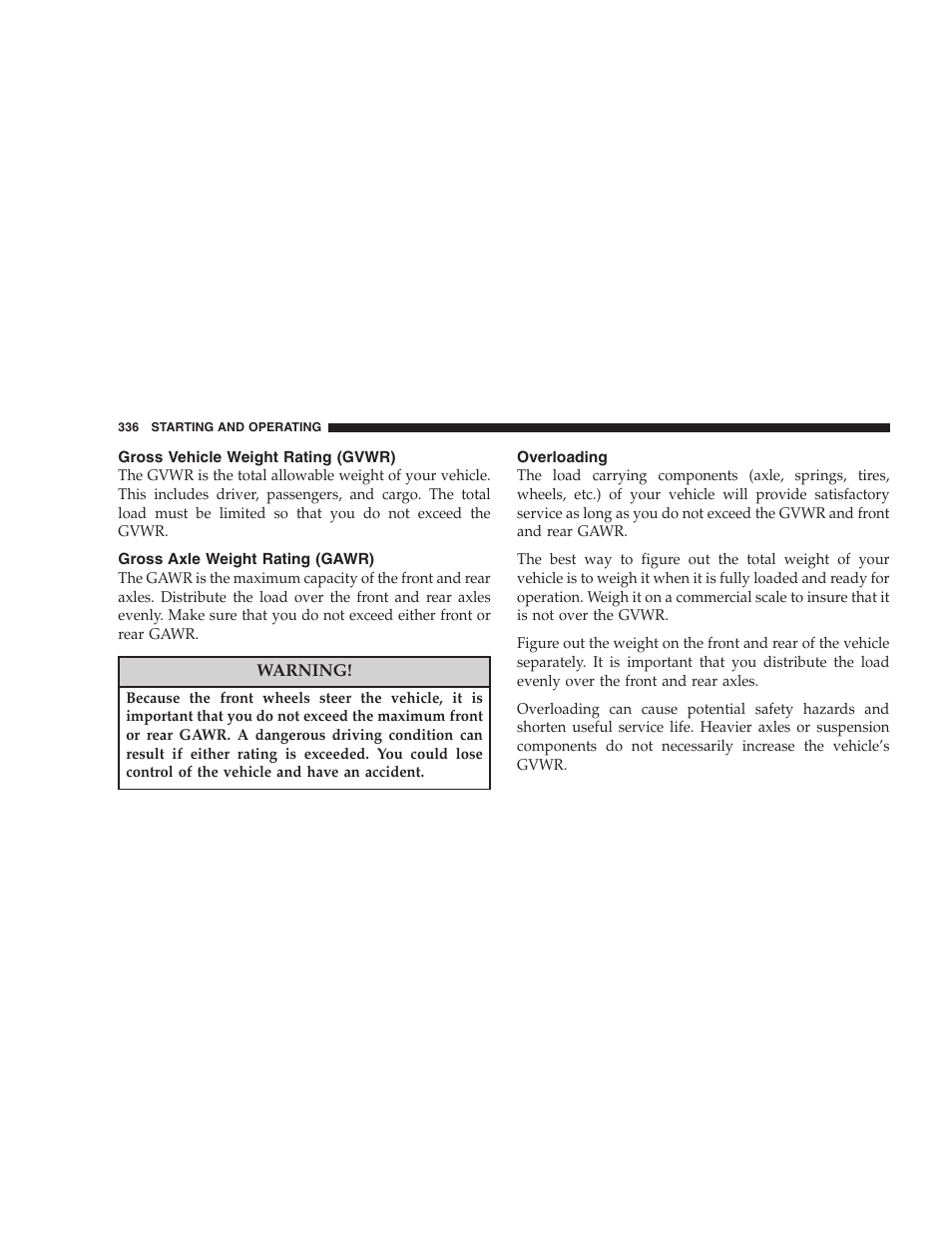 Gross vehicle weight rating (gvwr), Gross axle weight rating (gawr), Overloading | Chrysler 2008 Sebring Sedan User Manual | Page 338 / 494