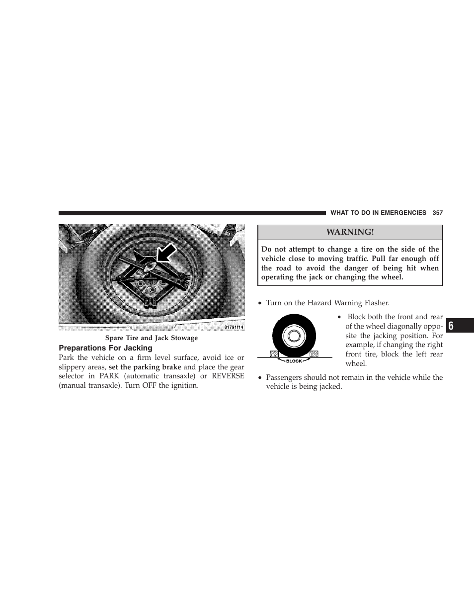 Preparations for jacking | Chrysler 2008 Sebring Sedan User Manual | Page 359 / 494