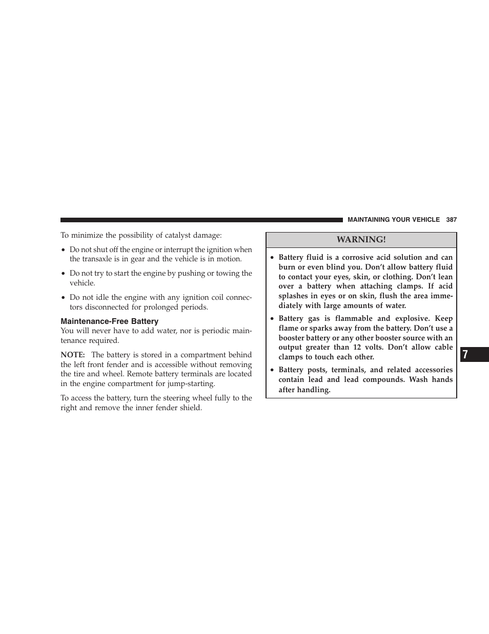 Maintenance-free battery | Chrysler 2008 Sebring Sedan User Manual | Page 389 / 494