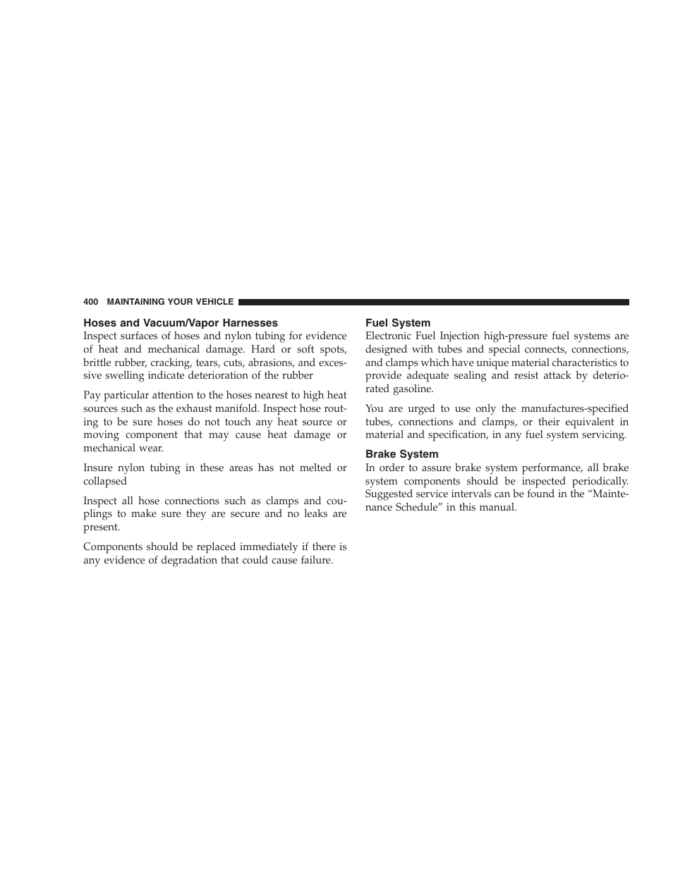 Hoses and vacuum/vapor harnesses, Fuel system, Brake system | Chrysler 2008 Sebring Sedan User Manual | Page 402 / 494