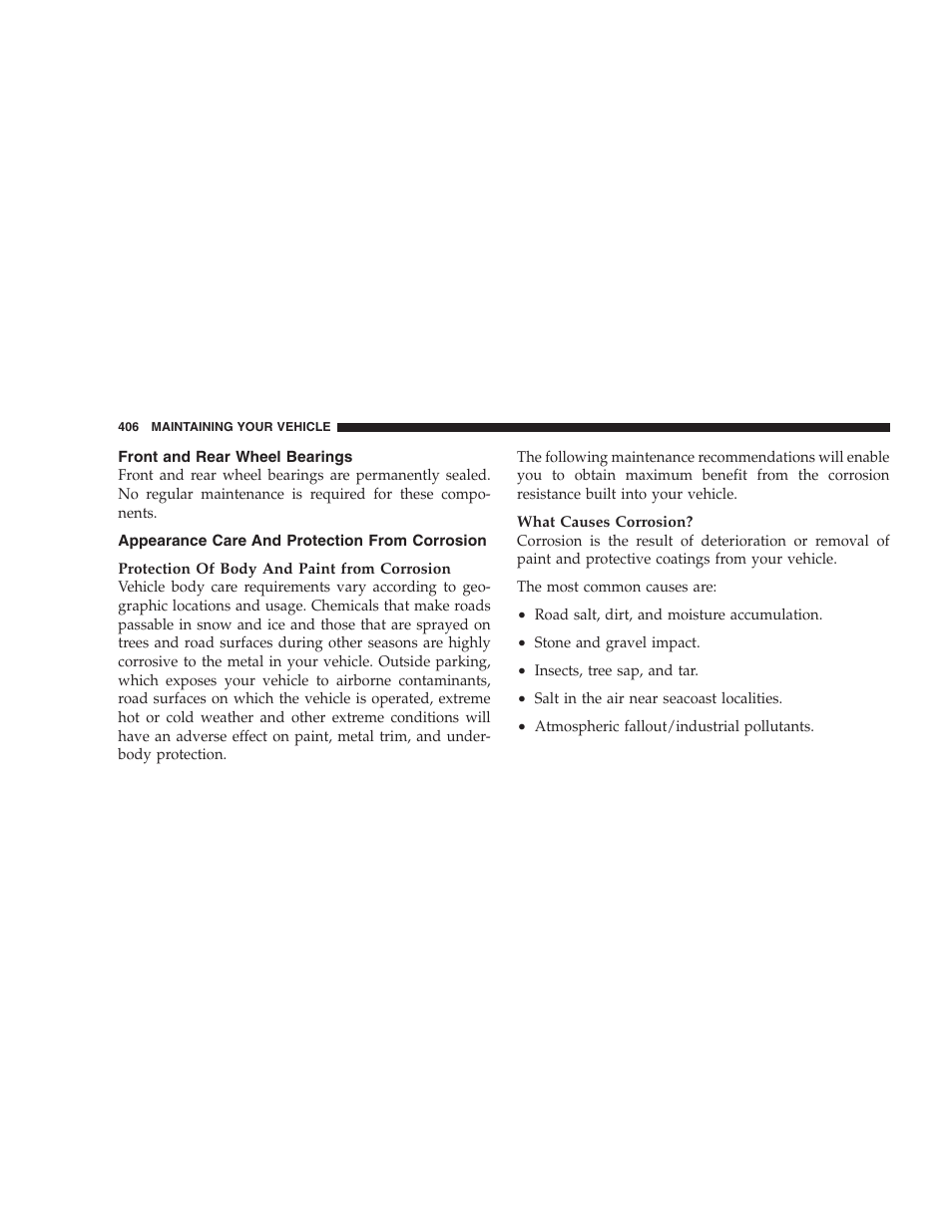 Front and rear wheel bearings, Appearance care and protection from corrosion, Appearance care and protection from | Corrosion | Chrysler 2008 Sebring Sedan User Manual | Page 408 / 494