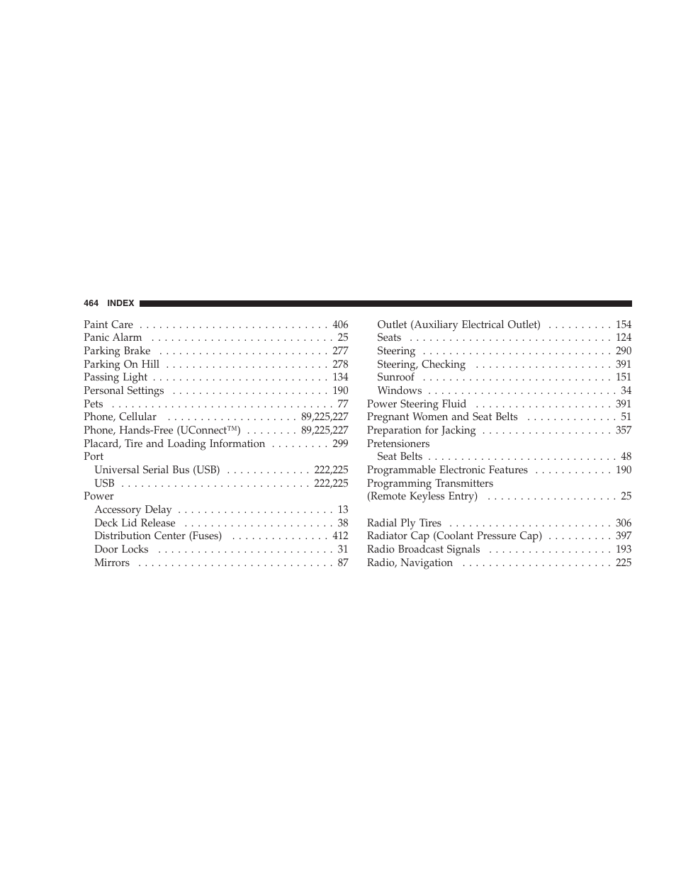 Chrysler 2008 Sebring Sedan User Manual | Page 466 / 494