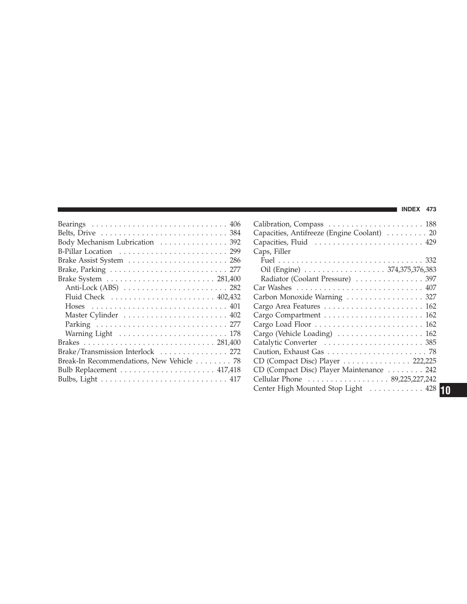 Chrysler 2008 Sebring Sedan User Manual | Page 475 / 494