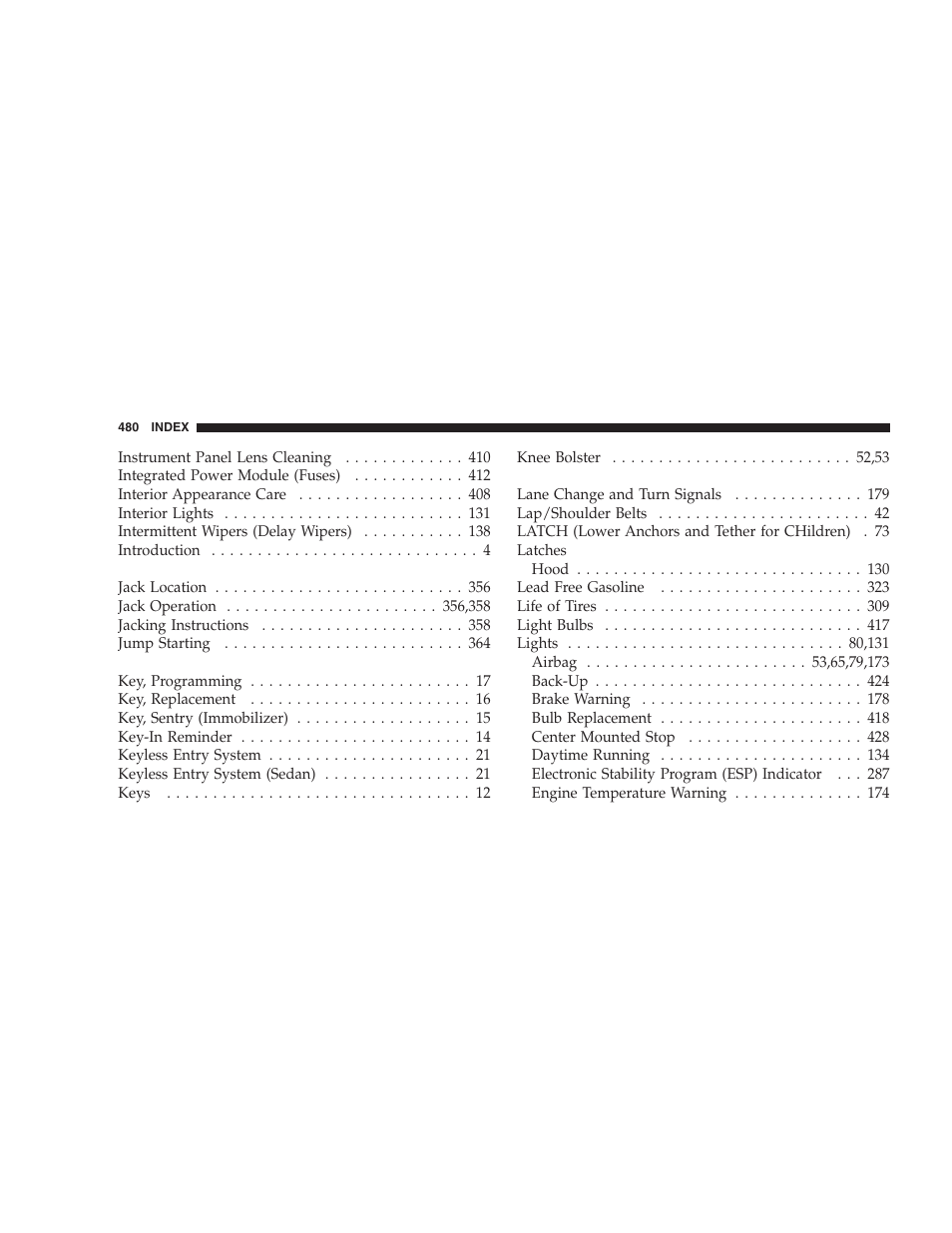 Chrysler 2008 Sebring Sedan User Manual | Page 482 / 494