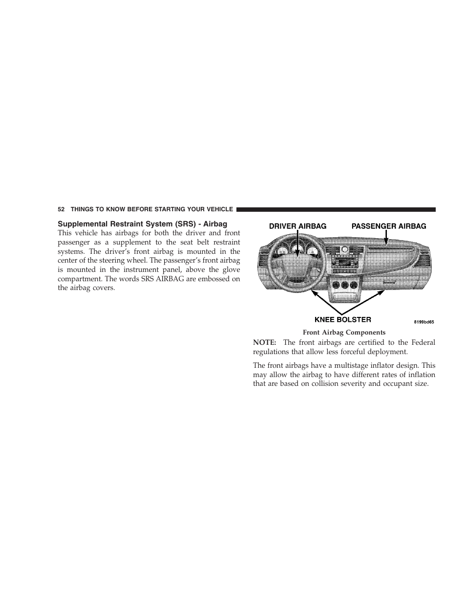 Supplemental restraint system (srs) - airbag | Chrysler 2008 Sebring Sedan User Manual | Page 54 / 494
