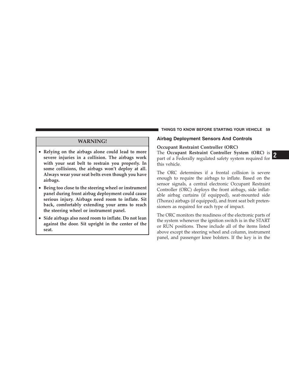 Airbag deployment sensors and controls | Chrysler 2008 Sebring Sedan User Manual | Page 61 / 494