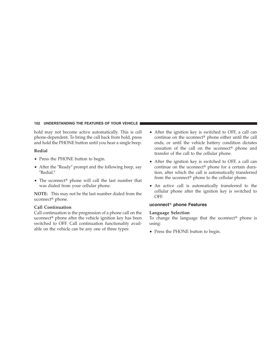 Uconnect phone features, Uconnect௡ phone features | Chrysler 2009 300 - Owner Manual User Manual | Page 104 / 526